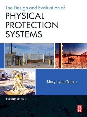cover image of Design and Evaluation of Physical Protection Systems